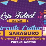 Saraguro sede del Circuito cultural por los 165 años del Federalismo de Loja